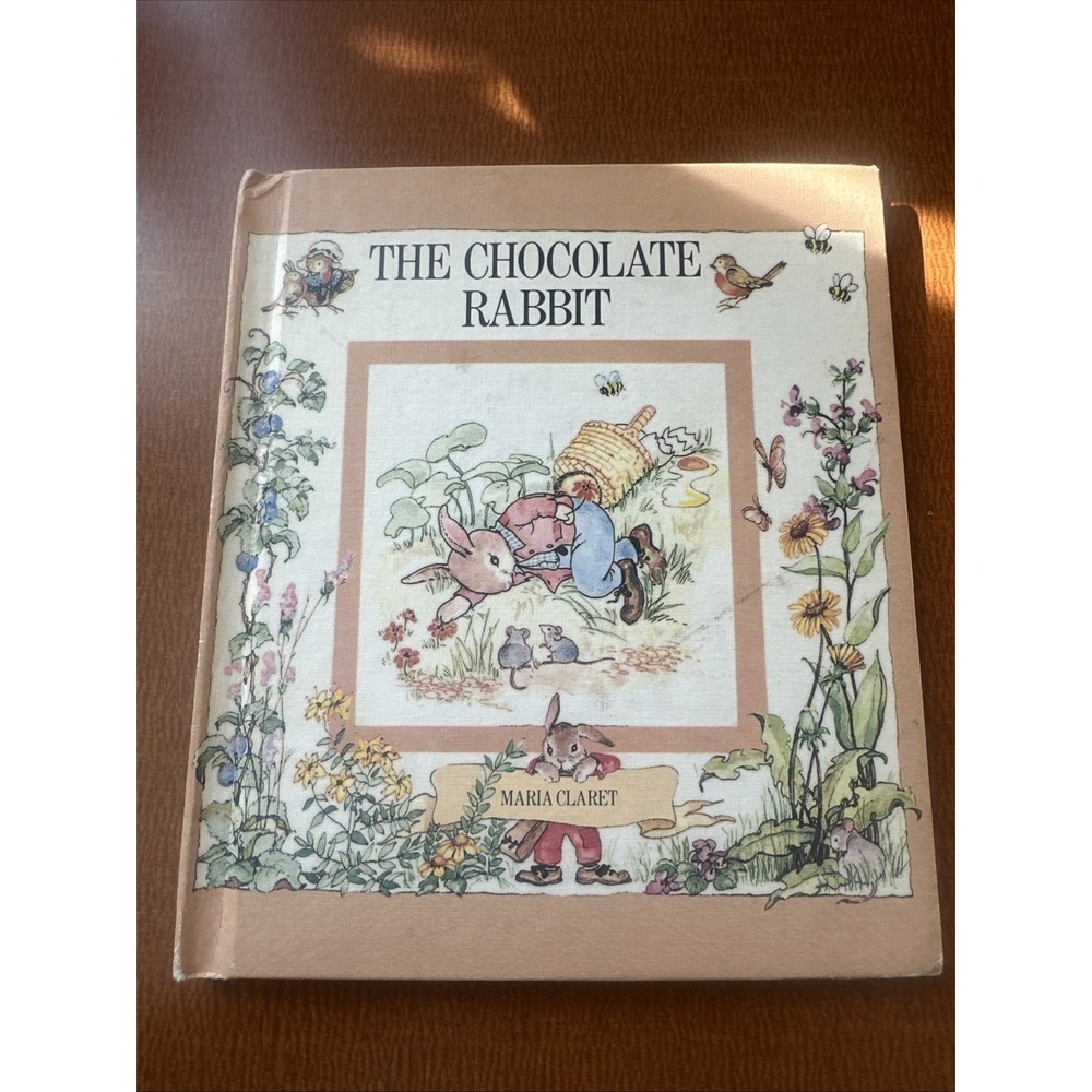 The Chocolate Rabbit By: Maria Claret‎